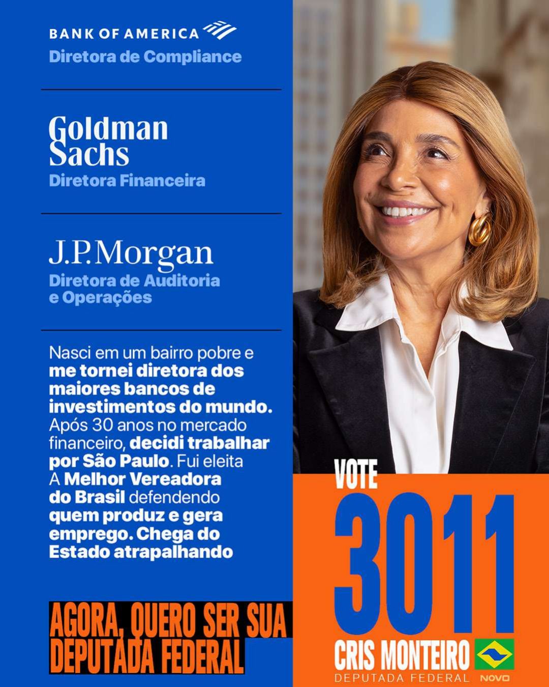 Cris Monteiro · diretora em Bank of America, Goldman Sachs e J.P. Morgan · agora candidata a Deputada Federal