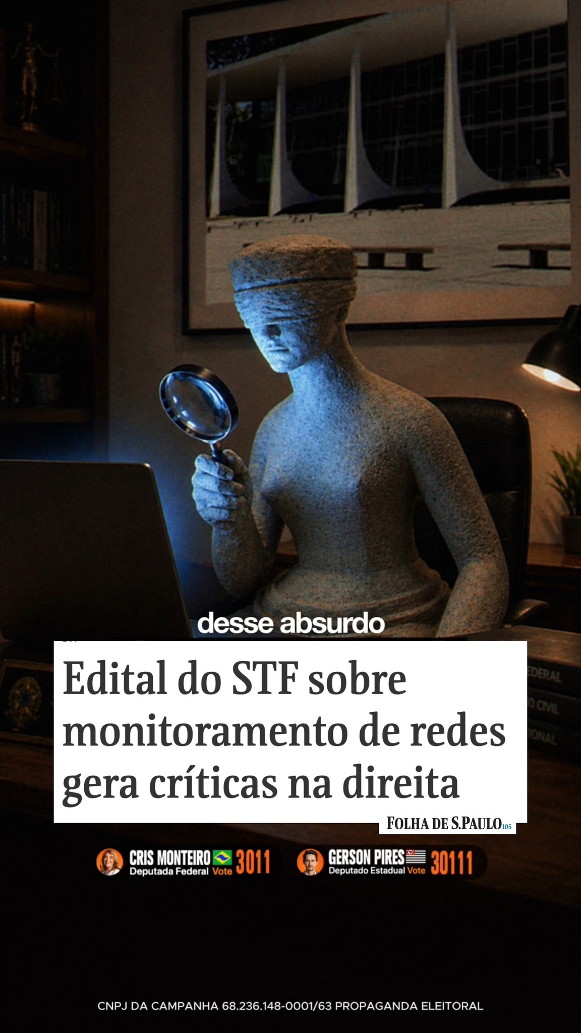Ápice da inversão de valores: O STF, que deveria ser fiscalizado pelo cidadão, agora vai monitorar…